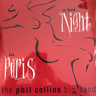 The Phil Collins Big Band ‎– A Hot Night In Paris