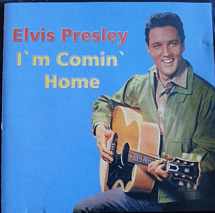 Elvis Presley – I'm Comin' Home ( Poland ) SEALED у заводській упаковці