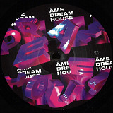 Âme -Dream House Remixes (Part I)