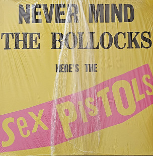 Sex Pistols " Never mind the bollocks "