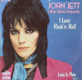 Joan Jett & The Blackhearts –«I Love Rock'n Roll» 7", 45 RPM, Single