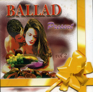 Ballad Present vol 2