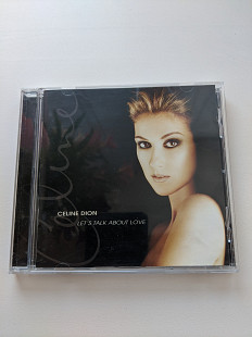 Celine Dion* – Let's Talk About Love