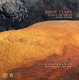 Anne Clark - Borderland