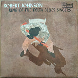 Robert Johnson King of the Delta Blues Singers UK press lp vinyl