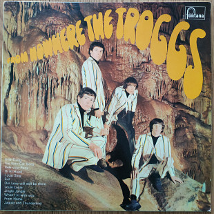 The Troggs From Nowhere The Troggs UK first press lp vinyl mono