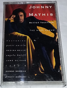 JOHNNY MATHIS Better Together - The Duet Album. Cassette US