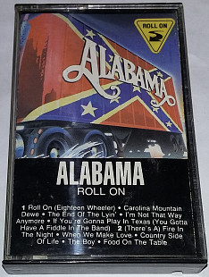 ALABAMA Roll On. Cassette US