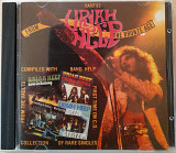 URIAH HEEP - Rarities From The Bronze Age. 120гр.