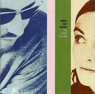 Swing Out Sister ‎– The Living Return ( 2 x CD ) ( Germany ) Soul-Jazz, Future Jazz, Downtempo, Sy