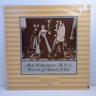 Rick Wakeman – The Six Wives Of Henry VIII LP 12" (Прайс 38798)