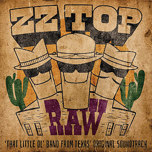 ZZ Top – Raw ‘That Little Ol’ Band From Texas’ (LP)