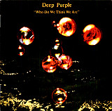 Deep Purple 1973 - Who Do We Think We Are