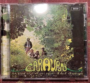 Caravan – If I Could Do It All Over Again, I'd Do It All Over You