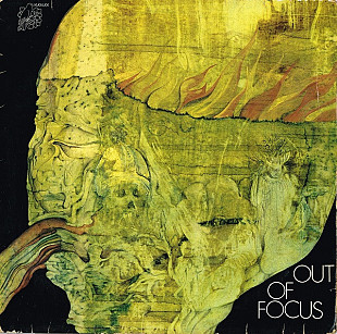 Out Of Focus – Out Of Focus ( Krautrock, Jazz-Rock, Prog Rock )