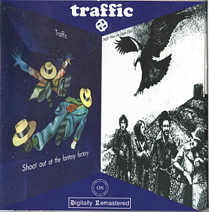 Traffic – Shoot Out At The Fantasy Factory / When The Eagle Flies