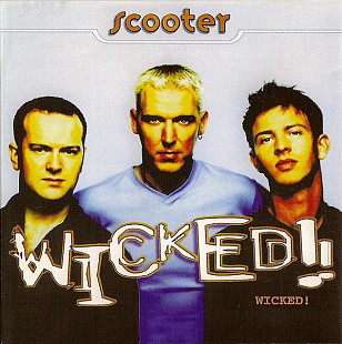 Scooter 1996 - Wicked!