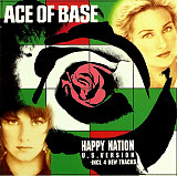 Ace Of Base – Happy Nation (U.S. Version) ( Germany )