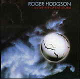 Roger Hodgson – In The Eye Of The Storm