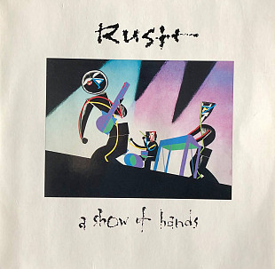 Rush – "A Show Of Hands", 2LP