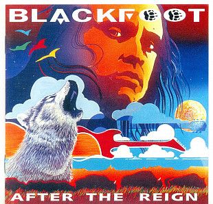 Blackfoot - After The Reign