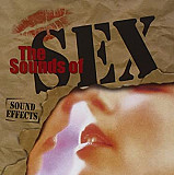 The Sounds Of Sex - Sound Effects ( USA )