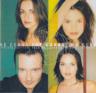 The Corrs – Talk On Corners ( USA )