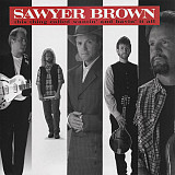 Sawyer Brown – This Thing Called Wantin' And Havin' It All ( USA )