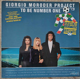 Giorgio Moroder Project ‎– To Be Number One (Summer 1990)