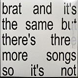 Charli XCX – Brat And It's The Same But There's Three More Songs So It's Not