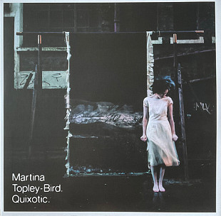 Martina Topley-Bird – Quixotic