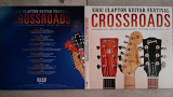 ERIC CLAPTON GUITAR FESTIVAL CROSSROADS RECORDED LIVE MADISOC SQUARE GARDEN NEW YOURK APRIL 13&15 -