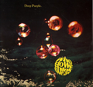 Deep Purple – Who Do We Think We Are