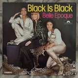 LP Belle Epoque – Black Is Black 1977