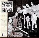 Michael Feinstein, Livingston & Evans ‎– Livingston And Evans Songbook Featuring Michael Feinstein