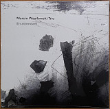 MARCIN WASILEWSKI TRIO – En Attendant ‘2021 ECM Records Germany - NEW