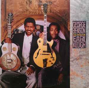 George Benson / Earl Klugh ‎– Collaboration