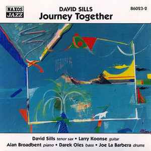 David Sills ‎– Journey Together Europe