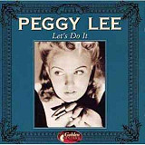 Peggy Lee ‎– Let's Do It