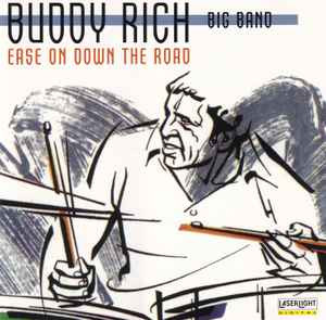 Buddy Rich Big Band ‎– Ease On Down The Road