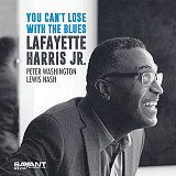 Lafayette Harris Jr.* ‎– You Can't Lose With The Blues US