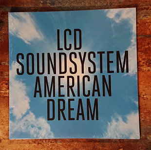 LCD Soundsystem – LCD Soundsystem / American Dream