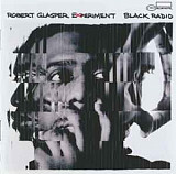 Robert Glasper Experiment ‎– Black Radio