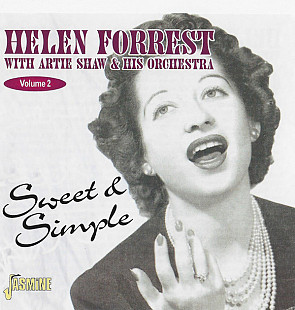 Helen Forrest With Artie Shaw & His Orchestra* ‎– Sweet & Simpl UK