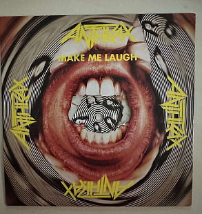 Anthrax Make Me Laugh 1988 7”Single IS379