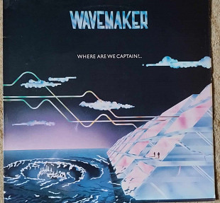 Wavemaker ‎– Where Are We Captain?...