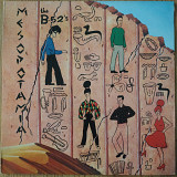 The B-52's Mesopotamia US first press lp vinyl