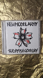 New Model Army "Today Is A Good Day"