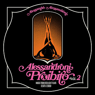 Alessandro Alessandroni - Alessandroni Proibito Vol.2