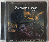 Demons eye - The Stranger Within. 140гр.